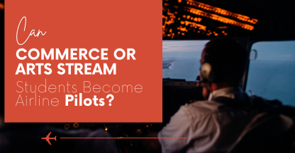 A pilot looking out of an airliner cockpit window, with the question: can commerce or arts stream students become airline pilots?